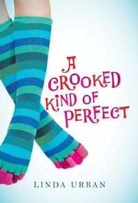 Enlarge image Cover: Crooked Kind of Perfect - Clarion Books