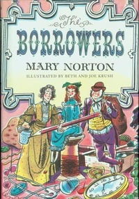 Enlarge image Cover: The Borrowers - Clarion Books