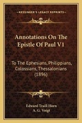 Cover: Annotations On The Epistle Of Paul V1 - Kessinger Publishing