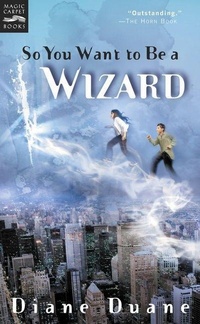Enlarge image Cover: So You Want to be a Wizard - Clarion Books