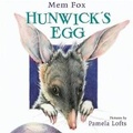 Cover: Hunwick's Egg - Harcourt Children's Books