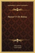 Cover: Honore De Balzac - Kessinger Publishing