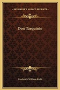 Cover: Don Tarquinio - Kessinger Publishing