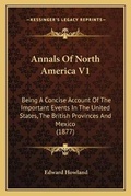 Cover: Annals Of North America V1 - Kessinger Publishing