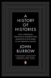 Enlarge image Cover: A History of Histories - Penguin Books Ltd