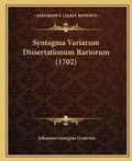 Cover: Syntagma Variarum Dissertationum Rariorum (1702) - Kessinger Publishing