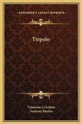 Cover: Tiepolo - Kessinger Publishing