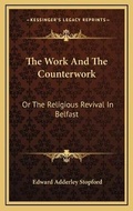 Cover: The Work And The Counterwork - Kessinger Publishing