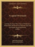 Cover: A Legend Of Granada - Kessinger Publishing