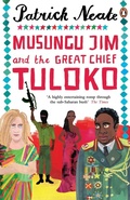 Cover: Musungu Jim and the Great Chief Tuloko - Penguin Books Ltd