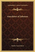Cover: Anecdotes of Johnson - Kessinger Publishing