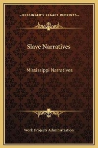 Enlarge image Cover: Slave Narratives - Kessinger Publishing