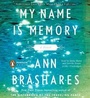 Cover: My Name Is Memory - Penguin Audiobooks