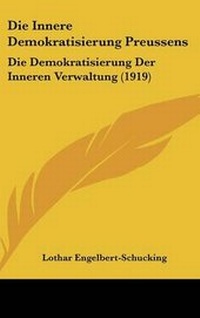 Abbildung von: Die Innere Demokratisierung Preussens - Kessinger Publishing