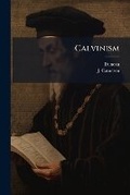 Cover: Calvinism - Nabu Press