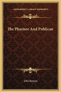 Bild: The Pharisee And Publican - Kessinger Publishing