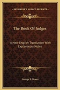 Cover: The Book Of Judges - Kessinger Publishing