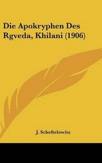 Abbildung von: Die Apokryphen Des Rgveda, Khilani (1906) - Kessinger Publishing