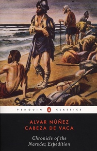 Abbildung von: Chronicle of the Narvaez Expedition - Penguin Random House Australia