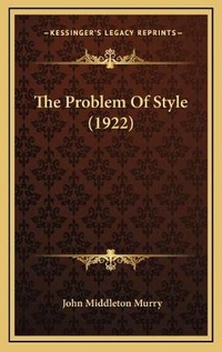 Enlarge image Cover: The Problem Of Style (1922) - Kessinger Publishing