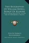 Cover: Two Biographies Of William Bedell, Bishop Of Kilmore - Kessinger Publishing