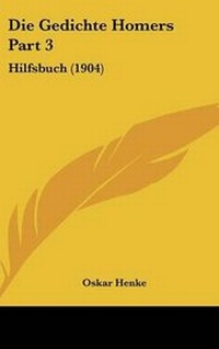 Abbildung von: Die Gedichte Homers Part 3 - Kessinger Publishing