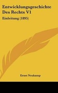 Cover: Entwicklungsgeschichte Des Rechts V1 - Kessinger Publishing