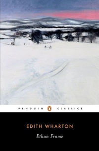 Enlarge image Cover: Ethan Frome - Penguin Classics