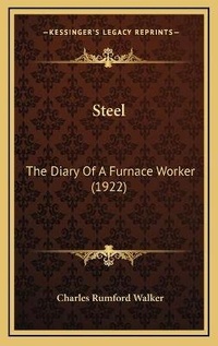 Enlarge image Cover: Steel - Kessinger Publishing