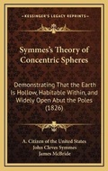 Cover: Symmes's Theory of Concentric Spheres - Kessinger Publishing