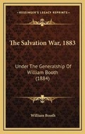 Cover: The Salvation War, 1883 - Kessinger Publishing