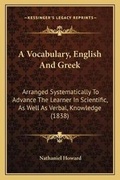 Cover: A Vocabulary, English And Greek - Kessinger Publishing