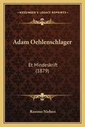 Cover: Adam Oehlenschlager - Kessinger Publishing