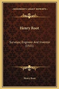 Enlarge image Cover: Henry Root - Kessinger Publishing