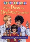 Cover: Miss Dose the Doctor's Daughter - Puffin