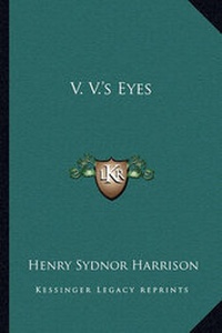 Enlarge image Cover: V. V.'s Eyes - Kessinger Publishing