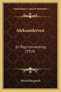 Abbildung von: Aleksandersen - Kessinger Publishing