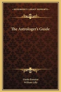 Enlarge image Cover: The Astrologer's Guide - Kessinger Publishing