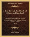 Cover: A Tour Through The Islands Of Orkney And Schetland - Kessinger Publishing