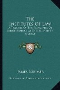 Enlarge image Cover: The Institutes Of Law - Kessinger Publishing