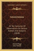 Cover: Anonymiana - Kessinger Publishing