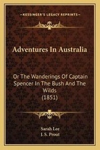 Abbildung von: Adventures In Australia - Kessinger Publishing