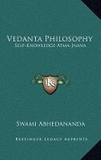 Abbildung von: Vedanta Philosophy - Kessinger Publishing