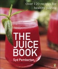 Cover: The Juice Book - Penguin Random House Australia