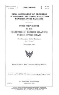 Abbildung von: Iraq: Assessment of Progress in Economic Reconstruction and Governmental Capacity - Government Printing Office