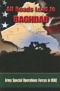 Cover: All Roads Lead to Baghdad - Government Printing Office
