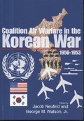 Cover: Coalition Air Warfare in the Korean War, 1950-1953 - Government Printing Office