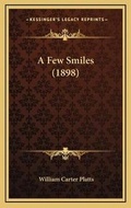 Cover: A Few Smiles (1898) - Kessinger Publishing