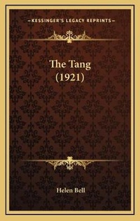 Abbildung von: The Tang (1921) - Kessinger Publishing