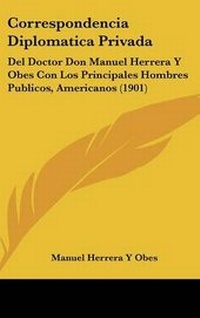 Abbildung von: Correspondencia Diplomatica Privada - Kessinger Publishing